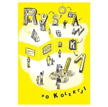 Rysowanka po kolekcji - praca zbiorowa