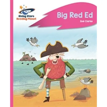 Cizí jazyk Reading Planet - Big Red Ed - Pink B: Rocket Phonics - Clarke, Zoe