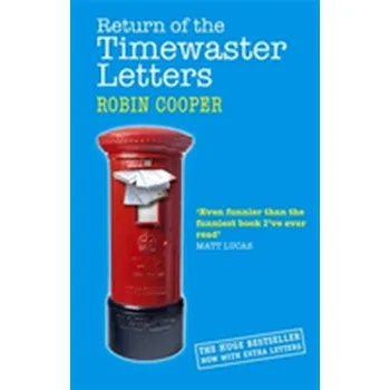 Return Of The Timewaster Letters - Cooper, Robin