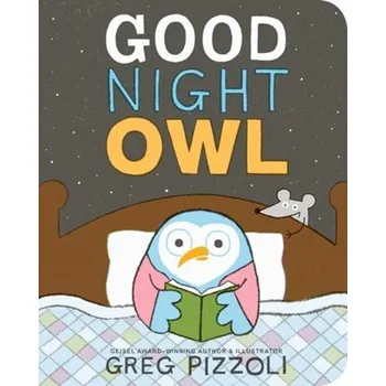 První čtění Good Night Owl - Pizzoli, Greg