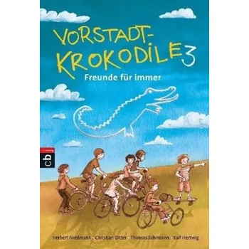 První čtění Vorstadtkrokodile - Freunde für immer - Grün, Max von der