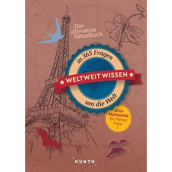 Cestování KUNTH Rätselbuch Wissen weltweit