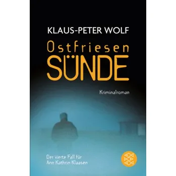 Ostfriesensünde - Klaus-Peter Wolf [DE] (2016, Brožovaná, FISCHER Taschenbuch)