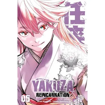 Komiks pro dospělé Yakuza Reincarnation 5 - Natsuhara, Takeshi