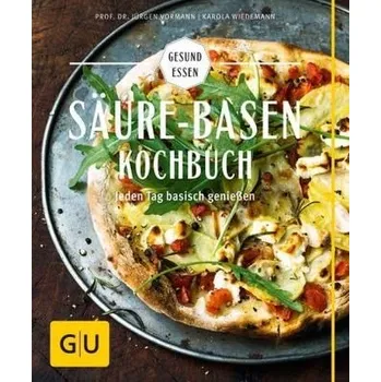 Säure-Basen-Kochbuch - Vormann, Jürgen