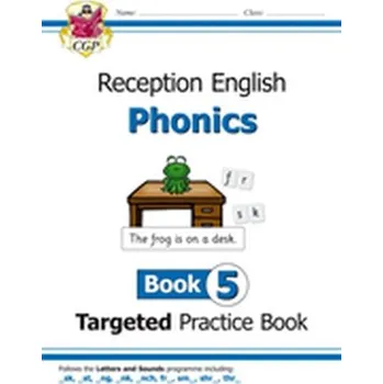 Anglický jazyk New English Targeted Practice Book: Phonics - Reception Book 5 - CGP Books