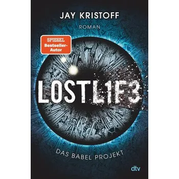 Das Babel Projekt - Lostlife - Kristoff, Jay