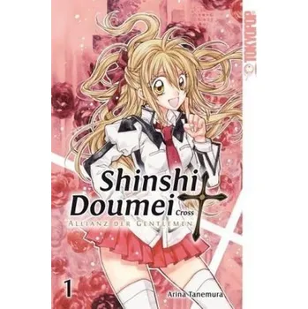 Shinshi Doumei Cross, Sammelband. Bd.1 - Tanemura, Arina