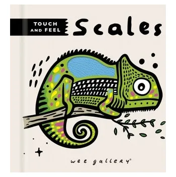 První čtění Wee Gallery Touch and Feel: Scales - Sajnani, Surya