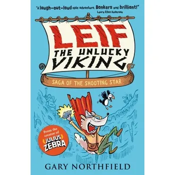 Kniha Leif the Unlucky Viking: Saga of the Shooting Star - Northfield, Gary