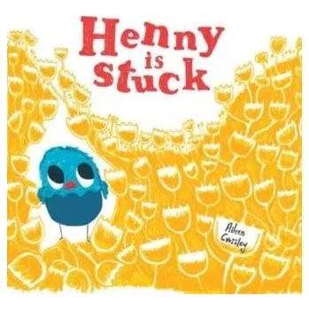 První čtění Henny is Stuck - Crossley, Aileen