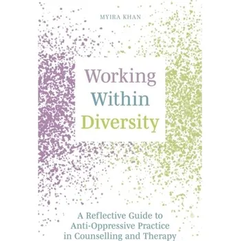 Working Within Diversity - Khan, Myira