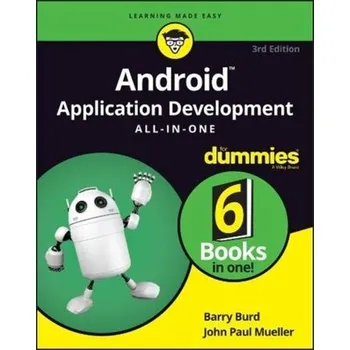 Technika Android Application Development All-in-One For Dummies - Barry Burd