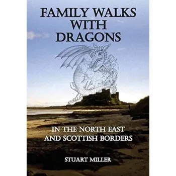 Cestování Family Walks with Dragons - Miller, Stuart S.