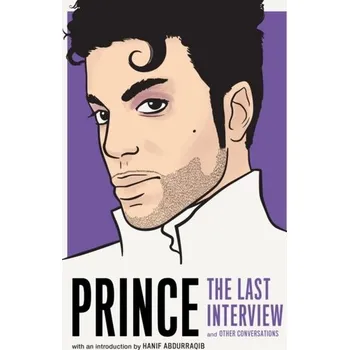 Prince: The Last Interview - Prince