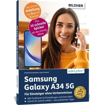 Technika Samsung Galaxy A34 5G - Für Einsteiger ohne Vorkenntnisse - Schmid, Anja