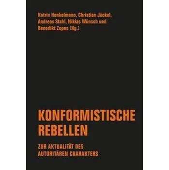 Konformistische Rebellen - Winter, Sebastian