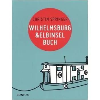 Cestování Wilhelmsburg & Elbinselbuch - Springer, Christin
