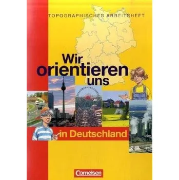 Učebnice Wir orientieren uns in Deutschland - Berger, Otto