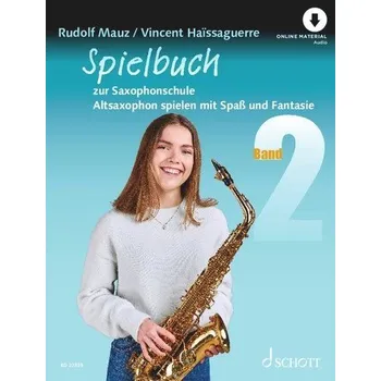 Spielbuch zur Saxophonschule Band 2 - Haissaguerre, Vincent