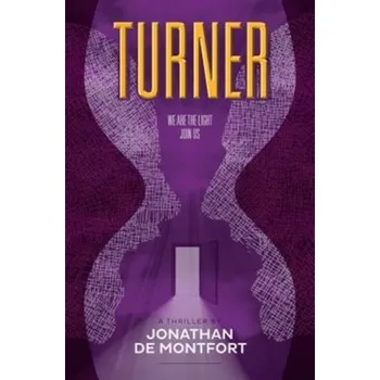 Turner - de Montfort, Jonathan [EN] (2018, Brožovaná, De Montfort Literature)