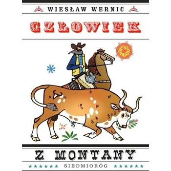 CZŁOWIEK Z MONTANY - Wiesław Wernic