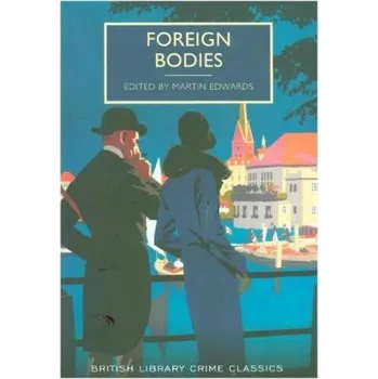 Foreign Bodies - Edwards, Martin