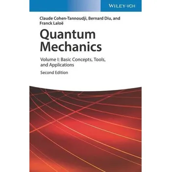 Quantum Mechanics 01 - Cohen-Tannoudji, Claude