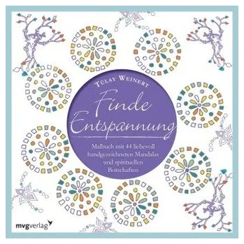 Finde Entspannung - Weinert, Tülay