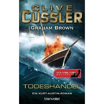 Todeshandel - Clive Cussler
