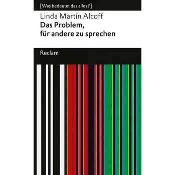 Das Problem, für andere zu sprechen - Alcoff, Linda Martin