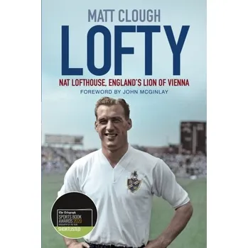 Lofty - Clough, Matt [EN] (2020, Taschenbuch, The History Press Ltd)