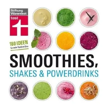 Smoothies, Shakes & Powerdrinks - Büscher, Astrid