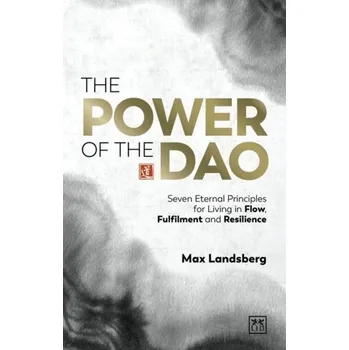 Osobní rozvoj The Power of the Dao - Landsberg, Max