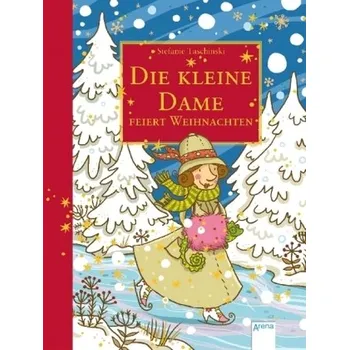 První čtění Die kleine Dame feiert Weihnachten - Taschinski, Stefanie