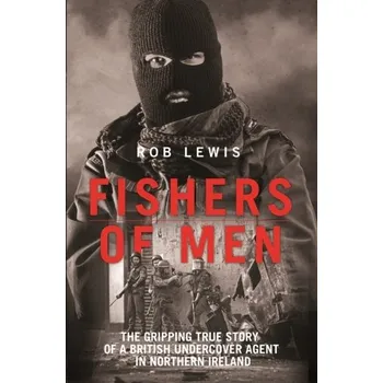 Literární biografie Fishers of Men - Lewis, Rob