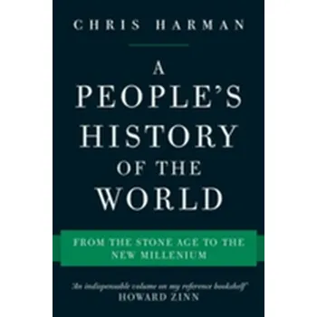 A People's History of the World - Harman, Chris