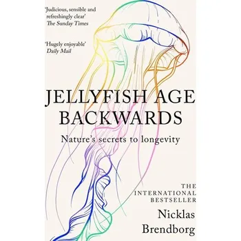 Příroda Jellyfish Age Backwards - Brendborg, Nicklas [EN] (2023, Brožovaná, Hodder & Stoughton)