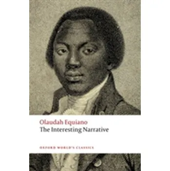 The Interesting Narrative - Equiano, Olaudah