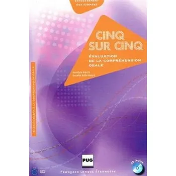 Cinq sur cinq evalution de la comprehension orale