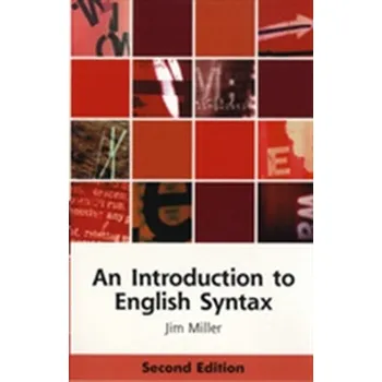 An Introduction to English Syntax - Brown, Keith; Miller, Jim