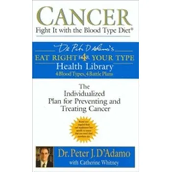 Cancer - Catherine Whitney, Dr Peter J. D`Adamo