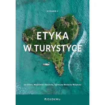 Etyka w turystyce - Sikora Jan