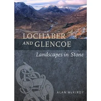 Lochaber and Glencoe - McKirdy, Alan; Gordon, John; Crofts, Roger