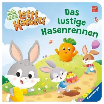 První čtění Mein erstes Lotti Karott: Das lustige Hasenrennen - ein Buch für kleine Fans des Kinderspiel-Klassikers Lotti Karotti - Penners, Bernd