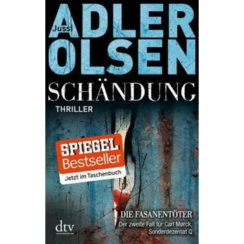 Schändung - Jussi Adler-Olsen