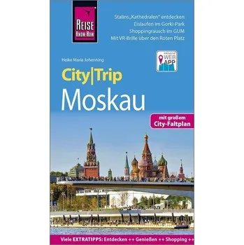Cestování Reise Know-How CityTrip Moskau - Johenning, Heike Maria [DE] (2020, Brožovaná, Reise Know-How Rump GmbH)