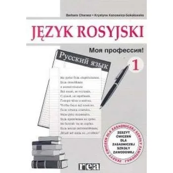 Cizí jazyk Moja profesja 1 Zeszyt ćwiczeń