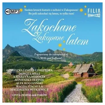 Zakochane Zakopane latem audiobook - praca zbiorowa