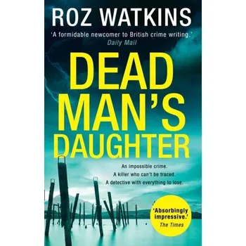Beletrie pro dospělé Dead Man's Daughter - Watkins, Roz